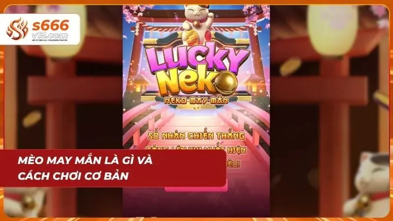 Lối chơi đơn giản giúp các cược thủ dễ dàng làm quen ngay từ đầu